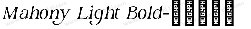 Mahony Light Bold字体转换